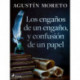 Los engaños de un engaño, y confusión de un papel