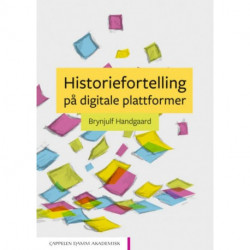 Historiefortelling på digitale plattformer
