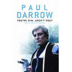 You're Him, Aren't You?: An Autobiography