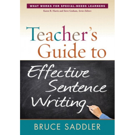 Teacher's Guide to Effective Sentence Writing