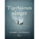 Tigerhjärtats sånger