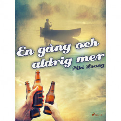 En gång och aldrig mer