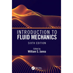 Introduction to Fluid Mechanics, Sixth Edition