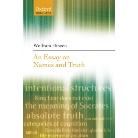 An Essay on Names and Truth