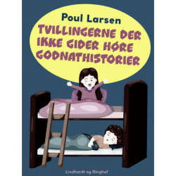 Tvillingerne der ikke gider høre godnathistorier