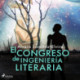 El congreso de ingeniería literaria