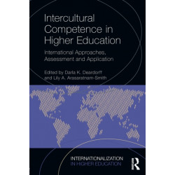 Intercultural Competence in Higher Education: International Approaches, Assessment and Application