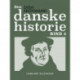 Den danske historie. Bind 2