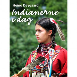 Indianerne i dag