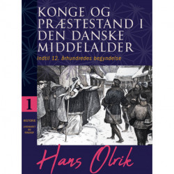 Konge og præstestand i den danske middelalder. Bind 1