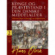 Konge og præstestand i den danske middelalder. Bind 2