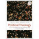 T&T Clark Reader in Political Theology