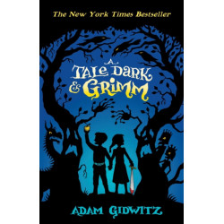 A Tale Dark and Grimm