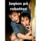Jagten på robotten: Trilogi