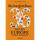 New York Times, The: 36 Hours: 125 weekends in Europe