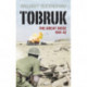Tobruk: The Great Siege 1941-42