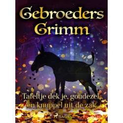 Tafeltje dek je, goudezel, en knuppel uit de zak