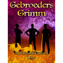 De drie gelukskinderen