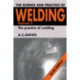 The Science and Practice of Welding: Volume 2