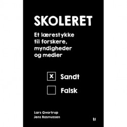 Skoleret – et lærestykke til forskere, myndigheder og medier