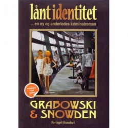 Lånt identitet: en ny og anderledes kriminalroman - [RODEKASSE/DEFEKT]