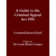 A Guide to the Criminal Appeal Act 1995