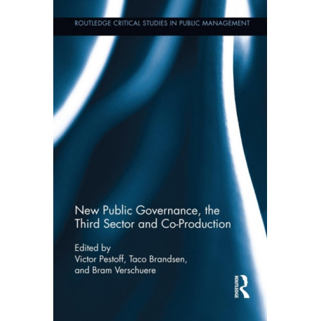 New Public Governance, the Third Sector, and Co-Production