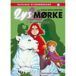 Lys og mørke 2: En grib på himlen