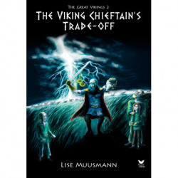 The Viking Chieftains Trade-off: The Great Vikings 2
