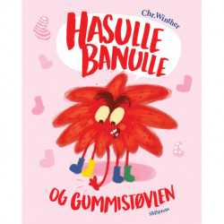 Hasulle Banulle og gummistøvlen