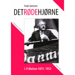 Det røde Hjørne - I. P. Nilsen 1873 - 1952