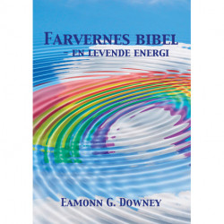 Farvernes Bibel: En levende energi