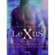 LeXuS: Pold, der Abtrünnige - Eine erotische Dystopie