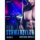 Schwarzklub – Black 1 - Erotische novelle
