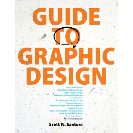 Guide to Graphic Design, plus MyArtsLab with Pearson eText