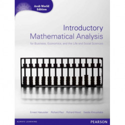 Introductory Mathematical Analysis for Business, Economics and Life and Social Sciences (Arab World Editions) with MathXL