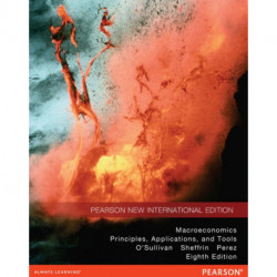 Macroeconomics Pearson New International Edition, plus MyEconLab without eText