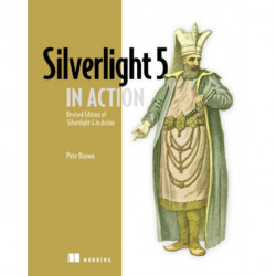 Silverlight 5 in Action