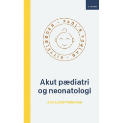 Akut pædiatri og neonatologi: 4. udgave