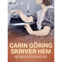 Carin Göring skriver hem
