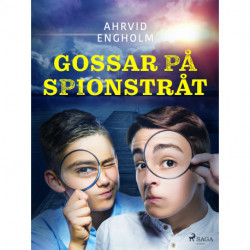 Gossar på spionstråt