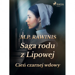 Saga rodu z Lipowej 10: Cień czarnej wdowy