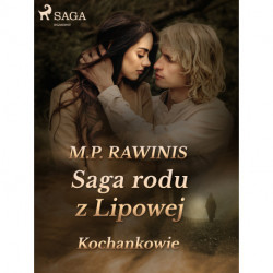 Saga rodu z Lipowej 27: Kochankowie
