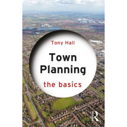 Town Planning: The Basics
