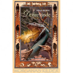 De fire vinde: Morganas kilder 2