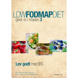 Low FODMAP diet 3: Giver ro i maven. Lev godt med IBS.