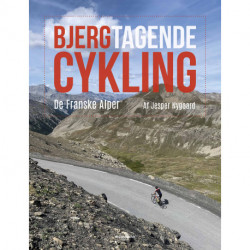 Bjergtagende cykling: De Franske Alper