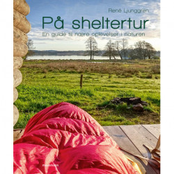 På sheltertur: En guide til nære oplevelser i naturen for hele familien