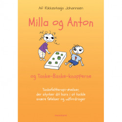 Milla & Anton og TankeBanke-knapperne: Tankefeltterapi-øvelser, som styrker dit barn