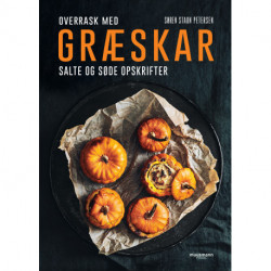Græskar: Overrask med salte og søde opskrifter